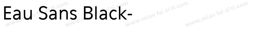 Eau Sans Black字体转换